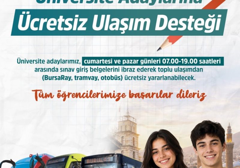 Bursa’da üniversite adaylarına ücretsiz ulaşım desteği